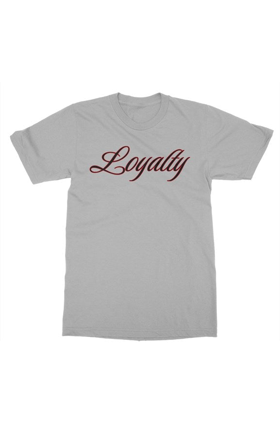 Loyalty unisex t shirt Grey