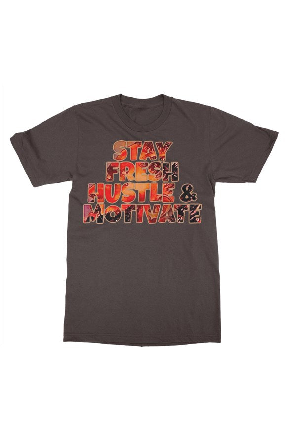 The Stay Fresh Hustle &Motivate print.